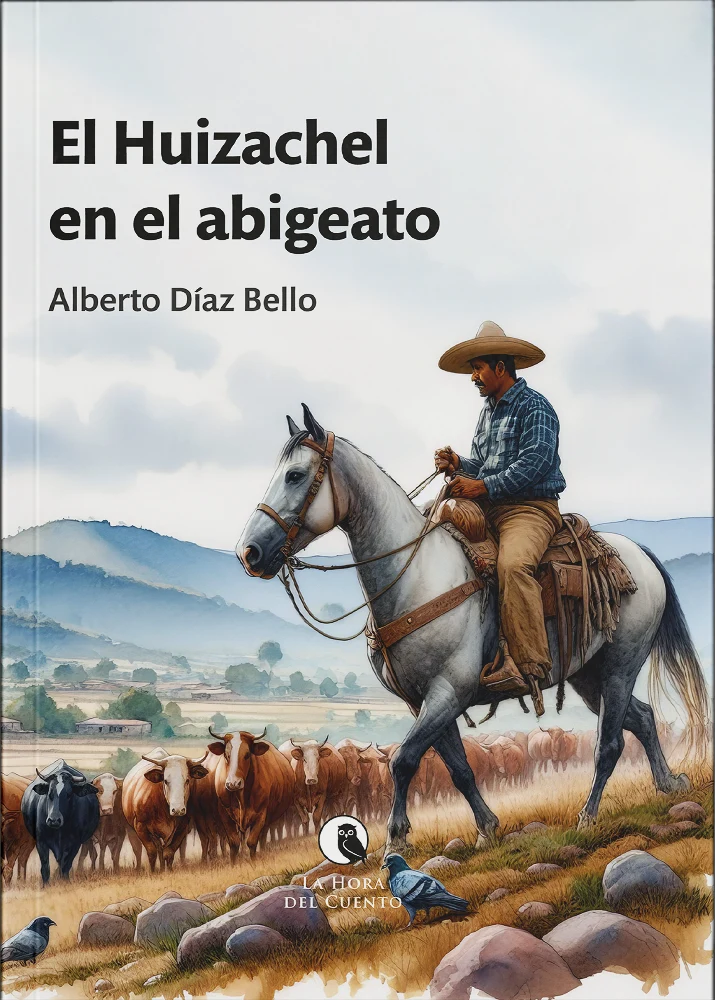 El Huizachel en el abigeato